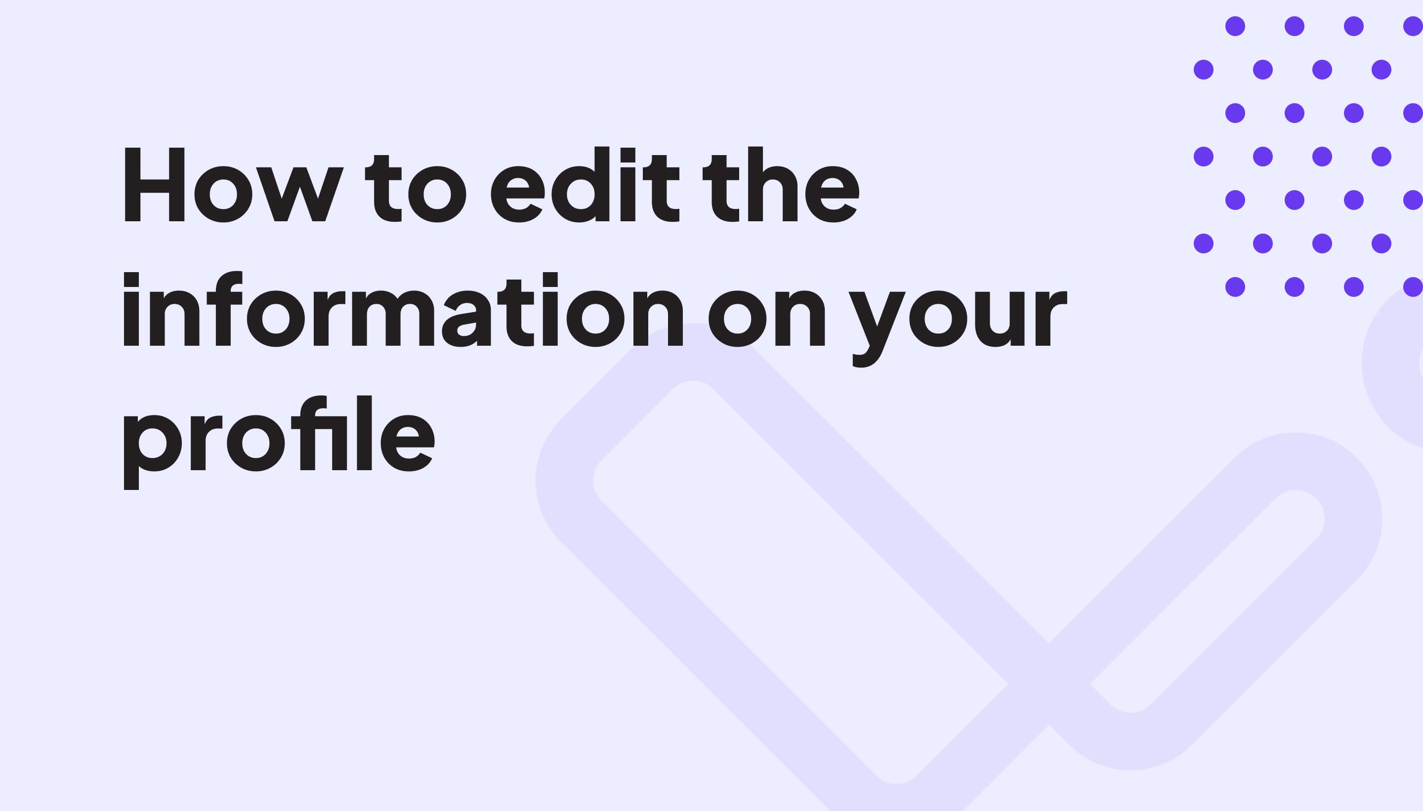 A short guide on how to edit your professional information on your vitaely.me profile.